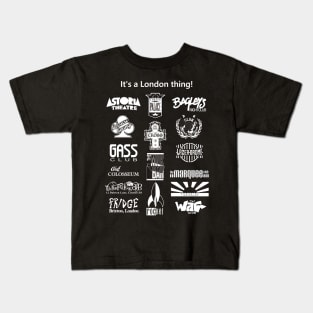 It's a London Nightclub Thing! Kids T-Shirt